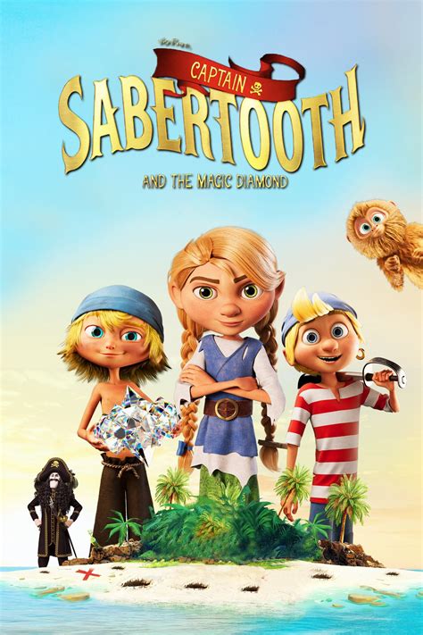 Captain Sabertooth and the Magic Diamond: A Tale of Adventure and Friendship